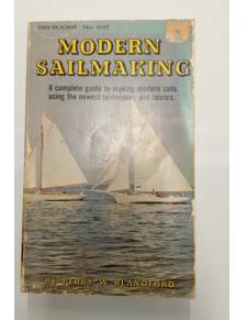 Modern sailmaking a complete quide to making modern sails