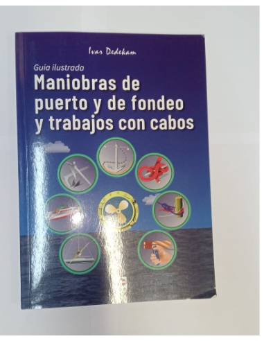 Maniobras de puerto y de fondeo y trabajos con...