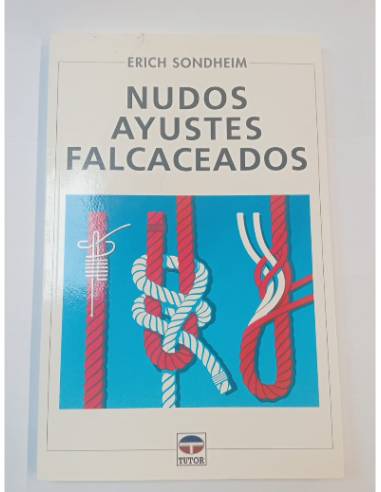 Nudos ayustes falcaceados Erich sondheim